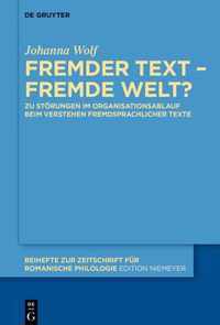 Fremder Text - fremde Welt?