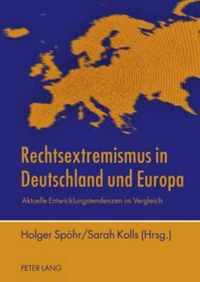 Rechtsextremismus In Deutschland Und Europa