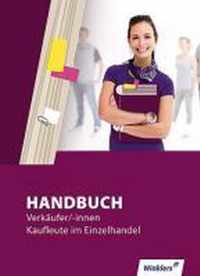 Handbuch Verkäufer / -innen, Kaufleute im Einzelhandel