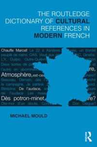 Routledge Dictionary Of Cultural References In Modern French