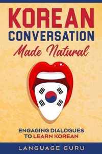 Korean Conversation Made Natural