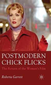 Postmodern Chick Flicks