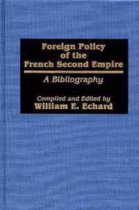 Foreign Policy of the French Second Empire