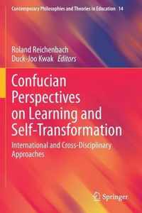 Confucian Perspectives on Learning and Self-Transformation