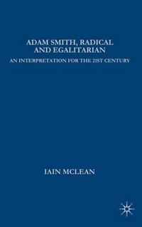 Adam Smith, Radical and Egalitarian