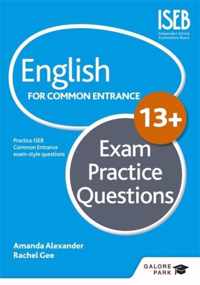 English for Common Entrance at 13+ Exam Practice Questions (for the June 2022 exams)