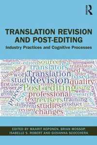 Translation Revision and Post-editing