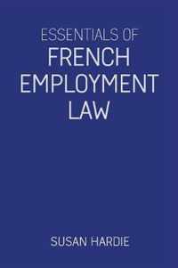 Essentials of French Employment Law