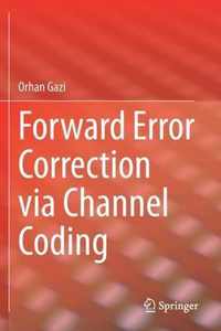 Forward Error Correction via Channel Coding