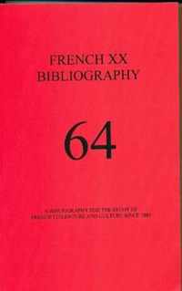 French XX Bibliography: Issue 64