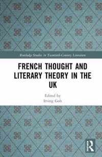 French Thought and Literary Theory in the UK