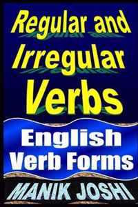 Regular and Irregular Verbs