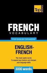 French Vocabulary for English Speakers - 3000 words