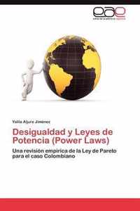 Desigualdad y Leyes de Potencia (Power Laws)