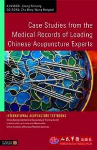 Case Studies From The Medical Records Of Leading Chinese Acu