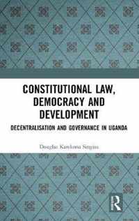 Constitutional Law, Democracy and Development