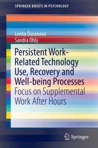 Persistent Work related Technology Use Recovery and Well being Processes