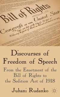 Discourses of Freedom of Speech