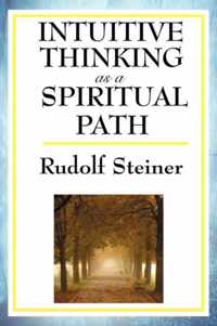 Intuitive Thinking as a Spiritual Path