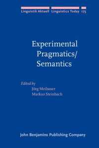 Experimental Pragmatics/Semantics