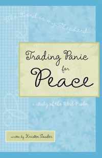 Trading Panic for Peace