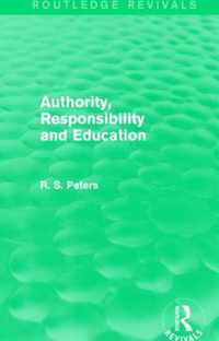 Authority, Responsibility and Education