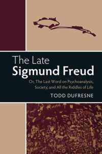 The Late Sigmund Freud