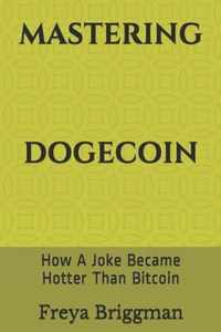 Mastering Dogecoin