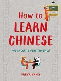 How to Learn Chinese