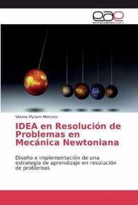 IDEA en Resolucion de Problemas en Mecanica Newtoniana