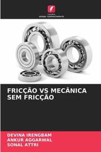 Friccao Vs Mecanica Sem Friccao