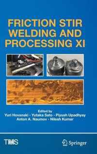 Friction Stir Welding and Processing XI