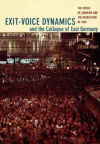 Exit-Voice Dynamics and the Collapse of East Germany