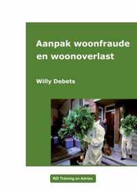 Aanpak Woonfraude en woonoverlast