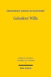 Gelenkter Wille