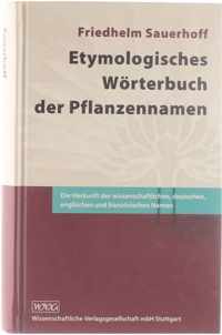 Etymologisches Wörterbuch der Pflanzennamen