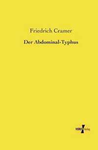 Der Abdominal-Typhus