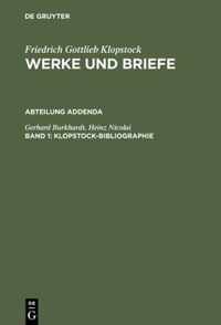 Friedrich Gottlieb Klopstock Werke und Briefe Abteilung Addenda