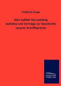 Von Luther bis Lessing