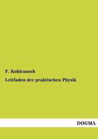 Leitfaden Der Praktischen Physik