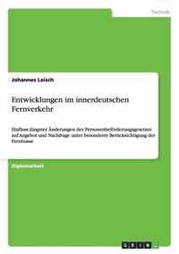 Entwicklungen im innerdeutschen Fernverkehr