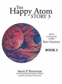 The Happy Atom Story 3