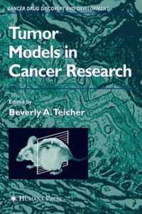 Tumor Models in Cancer Research