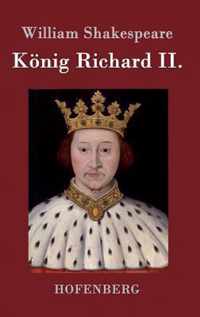 Koenig Richard II.