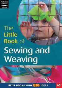 Little Bk Sewing Weaving & Fabric Work