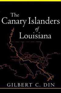 Canary Islanders of Louisiana (Revised)