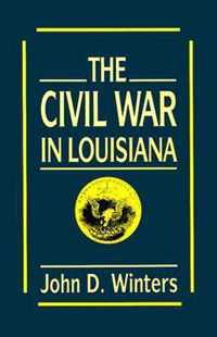 The Civil War in Louisiana