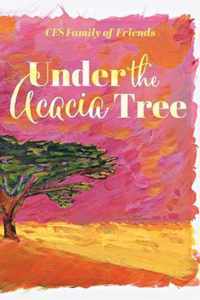 Under the Acacia Tree