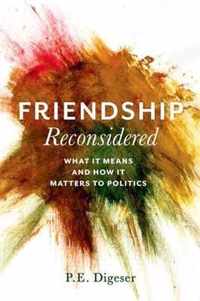 Friendship Reconsidered