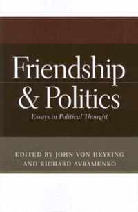 Friendship and Politics